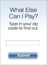 What Else Can I Pay? Type in your zip code to find out.